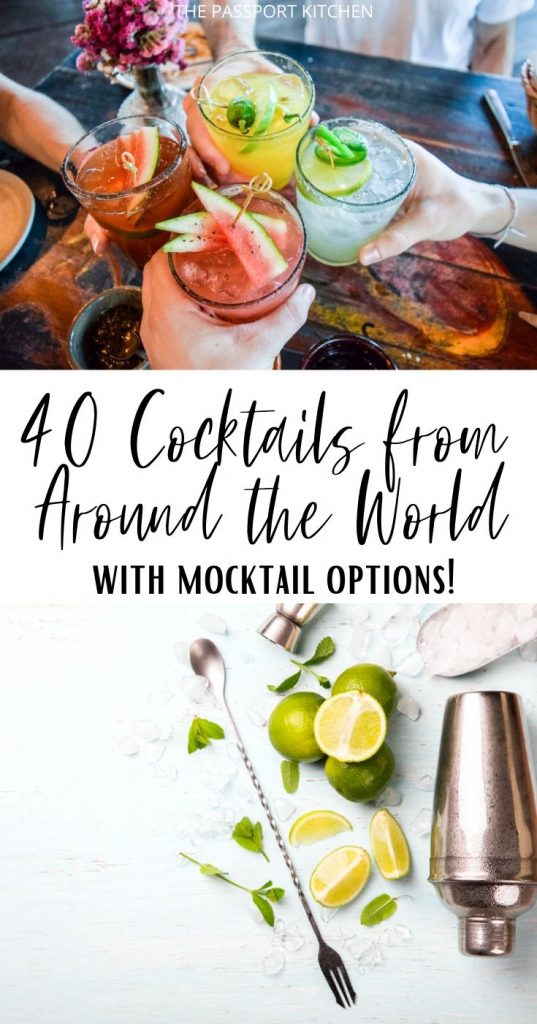 Tasty cocktails from all around the world, gathered in one place. These are the best travel themed cocktails, from mojitos to margaritas to moscow mules and more! Easy to make cocktails and mocktails for home bartending.